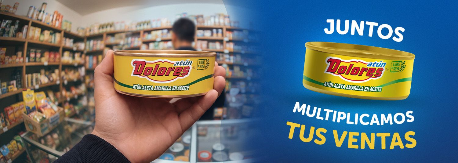 Atún Dolores en lata para tiendas: juntos multiplicamos tus ventas en tu negocio